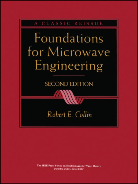 Foundations for Microwave Engineering