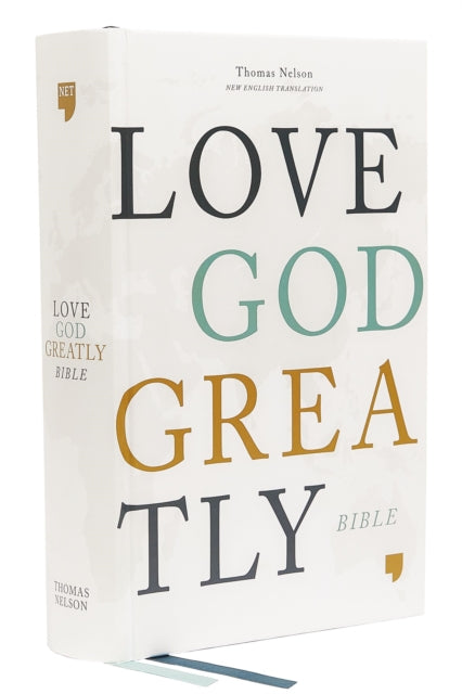 Book cover of: Love God Greatly Bible: A SOAP Method Study Bible for Women (NET, Hardcover, Comfort Print). By: Love God Love God Greatly