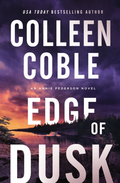 Book cover of: Edge of Dusk. By: Colleen Coble
