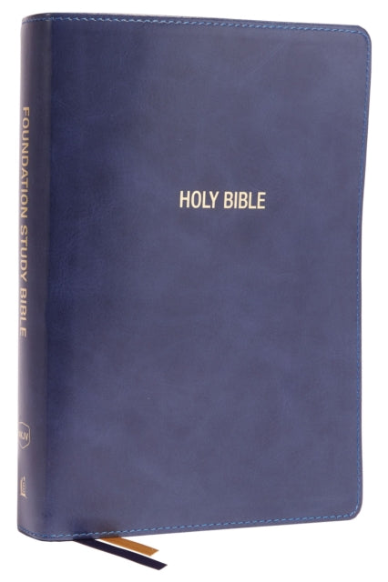 Book cover of: NKJV, Foundation Study Bible, Large Print, Leathersoft, Blue, Red Letter, Comfort Print