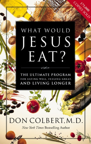 What Would Jesus Eat?