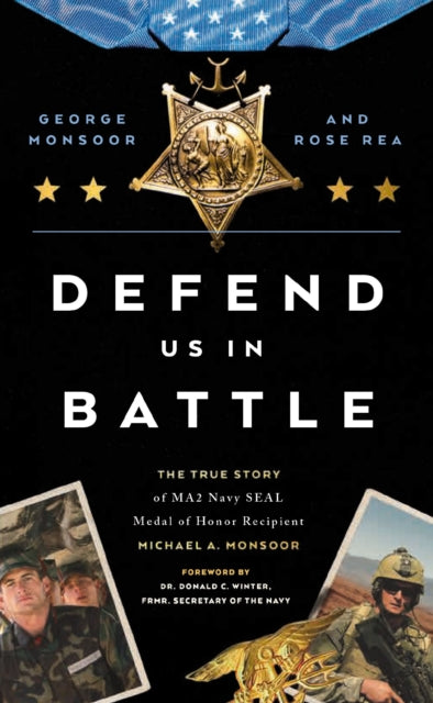Book cover of: Defend Us in Battle. By: George Monsoor