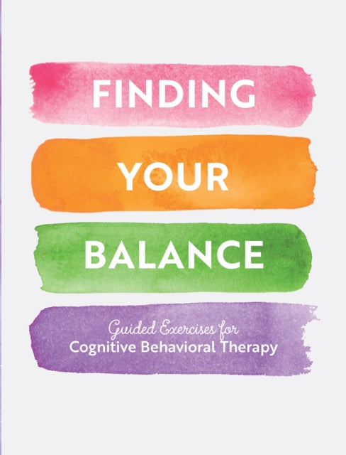 Book cover of: Finding Your Balance. By: Editors of Chartwell Books