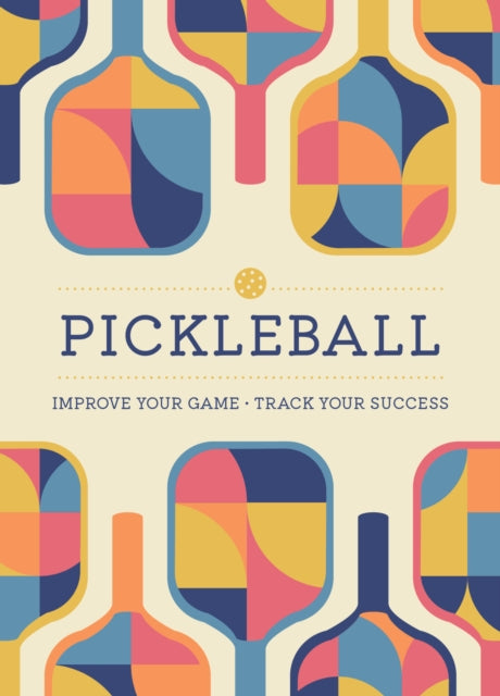 Book cover of: Pickleball. By: Editors of Chartwell Books