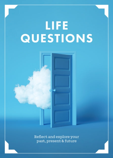 Book cover of: Life Questions. By: Editors of Chartwell Books