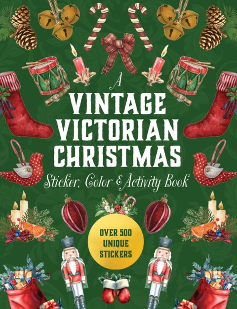 Vintage Victorian Christmas Sticker, Color & Activity Book, Over 500 Unique Stickers