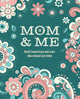 Book cover of: Mom & Me