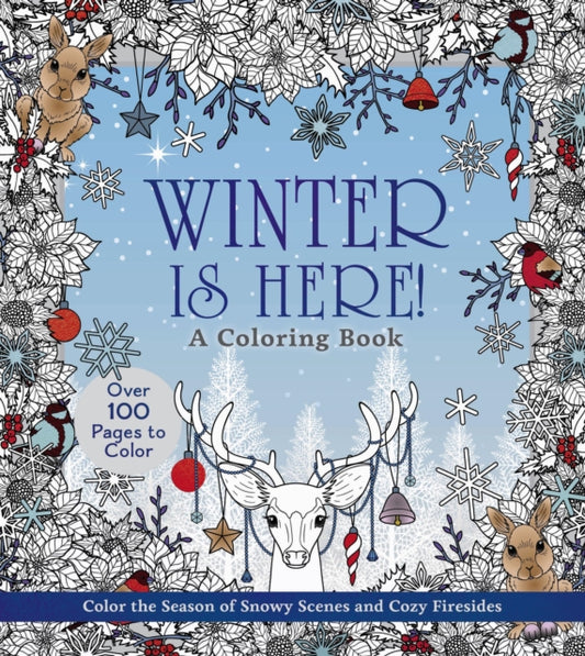 Book cover of: Winter is Here! A Coloring Book