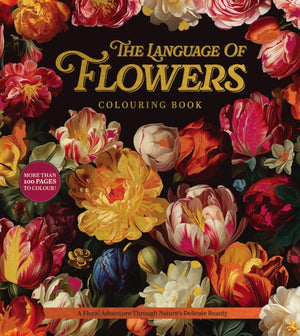 The Language of Flowers Colouring Book