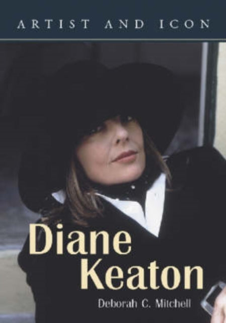 Book cover of: Diane Keaton. By: Deborah C. Mitchell
