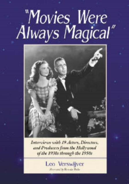 "Movies Were Always Magical"