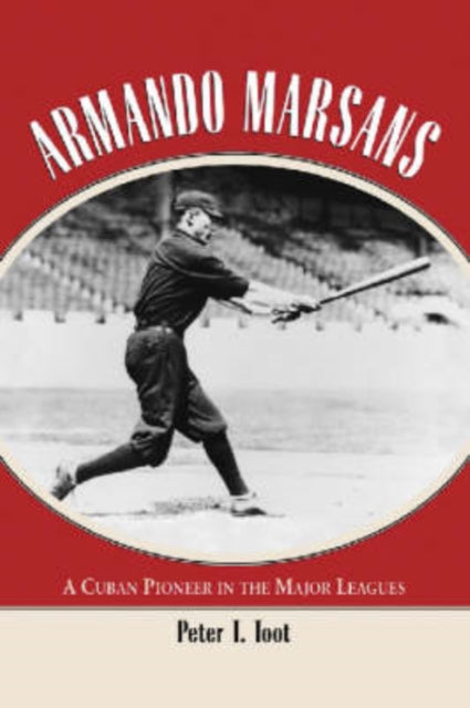 Book cover of: Armando Marsans. By: Peter T. Toot