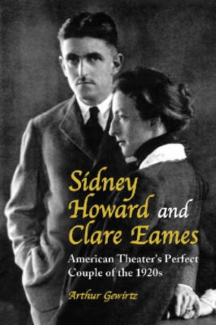 Book cover of: Sidney Howard and Clare Eames
