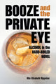 Book cover of: Booze and the Private Eye