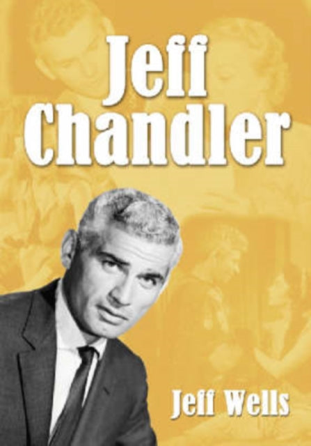 Book cover of: Jeff Chandler