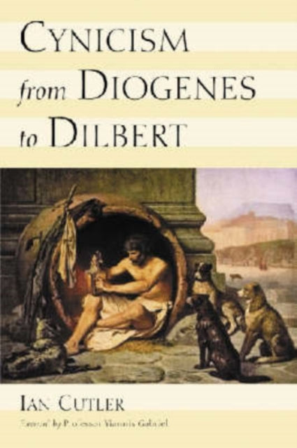 Book cover of: Cynicism from Diogenes to Dilbert