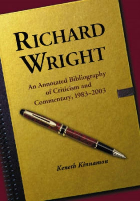 Book cover of: Richard Wright. By: Keneth Kinnamon