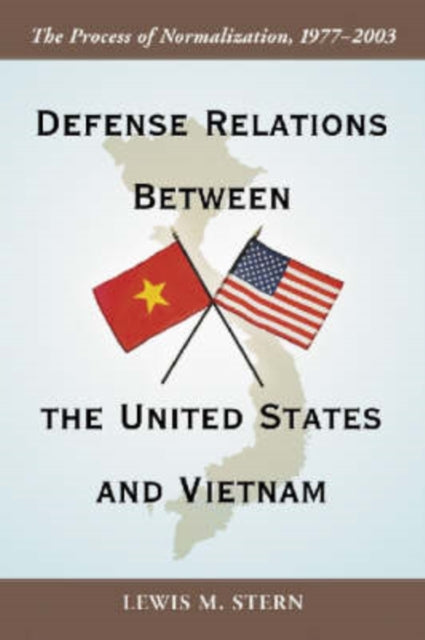 Defense Relations Between the United States and Vietnam