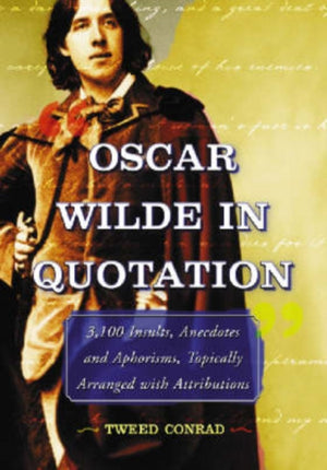 Oscar Wilde in Quotation