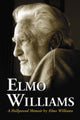 Book cover of: Elmo Williams. By: Elmo Williams