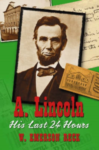A. Lincoln