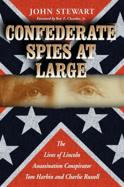 Book cover of: Confederate Spies at Large. By: John Stewart, Stewart, John