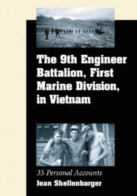 Book cover of: 9th Engineer Battalion, First Marine Division, in Vietnam. By: Jean Shellenbarger