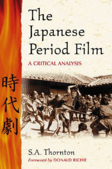 Book cover of: Japanese Period Film. By: S. A. Thornton