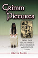 Book cover of: Grimm Pictures. By: Walter Rankin
