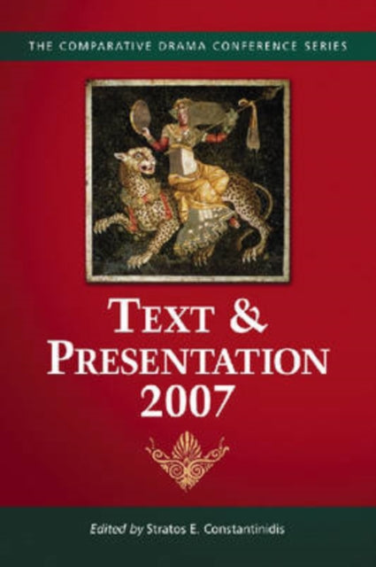 Book cover of: Text & Presentation, 2007. By: Stratos E. Constantinidis