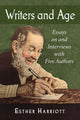 Book cover of: Writers and Age. By: Esther Harriott