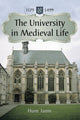Book cover of: University in Medieval Life, 1179-1499. By: Hunt Janin