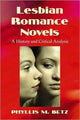 Book cover of: Lesbian Romance Novels. By: Phyllis M. Betz