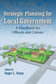 Book cover of: Strategic Planning for Local Government. By: Roger L. Kemp