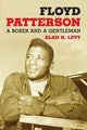 Book cover of: Floyd Patterson. By: Alan Howard Levy