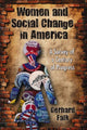 Book cover of: Women and Social Change in America. By: Gerhard Falk