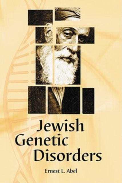 Book cover of: Jewish Genetic Disorders. By: Ernest L. Abel