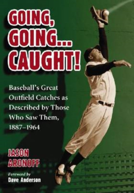 Book cover of: Going, Going ... Caught!. By: Jason Aronoff