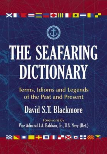 Book cover of: Seafaring Dictionary. By: David S. T. Blackmore