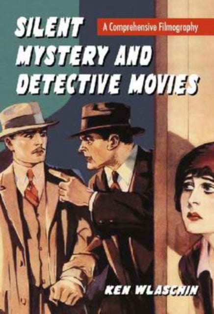 Silent Mystery and Detective Movies