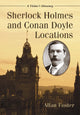 Book cover of: Sherlock Holmes and Conan Doyle Locations. By: Foster, Allan