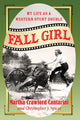 Book cover of: Fall Girl. By: Martha Crawford Cantarini