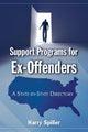 Book cover of: Support Programs for Ex-Offenders. By: Harry Spiller