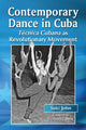 Book cover of: Contemporary Dance in Cuba. By: Suki John