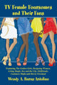 Book cover of: TV Female Foursomes and Their Fans. By: Wendy A. Burns-Ardolino