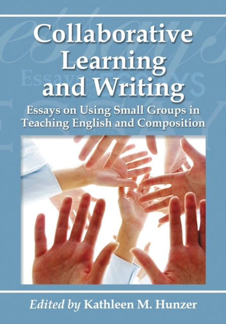 Collaborative Learning and Writing