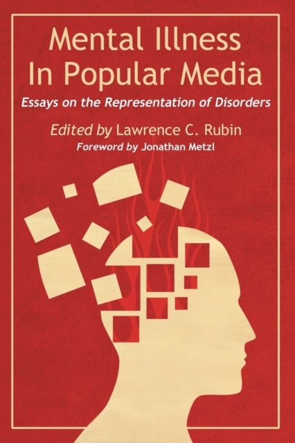 Book cover of: Mental Illness in Popular Media. By: Lawrence C. Rubin