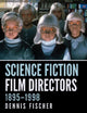Book cover of: Science Fiction Film Directors, 1895-1998. By: Dennis Fischer