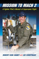 Book cover of: Mission to Mach 2. By: Robert Earl Haney