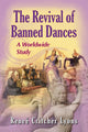 Book cover of: Revival of Banned Dances